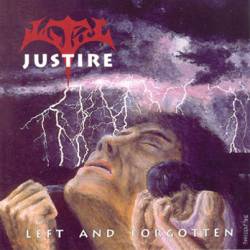 Justire : Left and Forgotten
